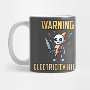 Electricity Kills Mug